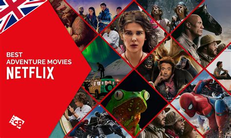 50 BEST ADVENTURE MOVIES ON NETFLIX