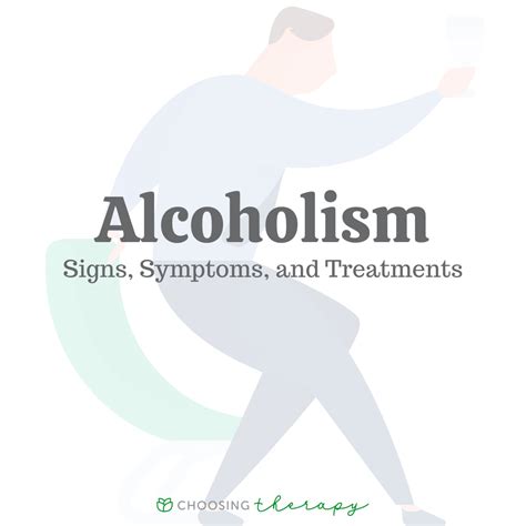 Alcoholism: Signs, Symptoms & Treatments