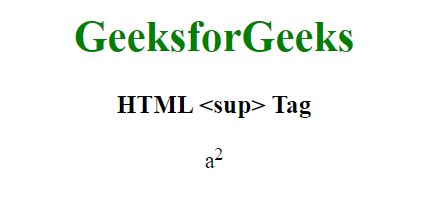 HTML sup Tag - GeeksforGeeks