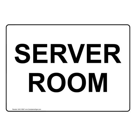 Server Room Sign NHE-18587 Office