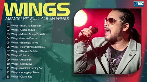 Wings Full Album - Koleksi Lagu Terbaik Wings - Wings Lagu Terbaik - Lagu Slow Rock Malaysia ...