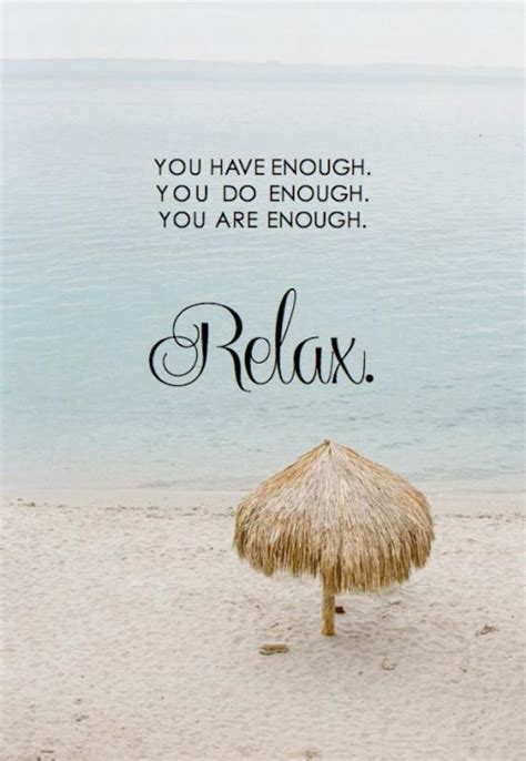 Relaxation Quotes | Relaxation Sayings | Relaxation Picture Quotes