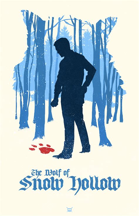 The Wolf Of Snow Hollow | Poster By Nickimagined