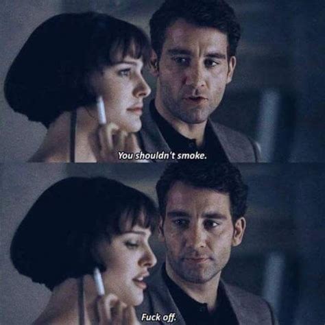 Closer (2004) Lines Quotes, Film Quotes, Best Friend Quotes, Friends Quotes, Favorite Movie ...