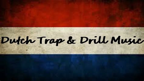 Dutch Trap Music | Dutch Drill Songs | Nederlandse Rap Muziek | Hip Hop ...