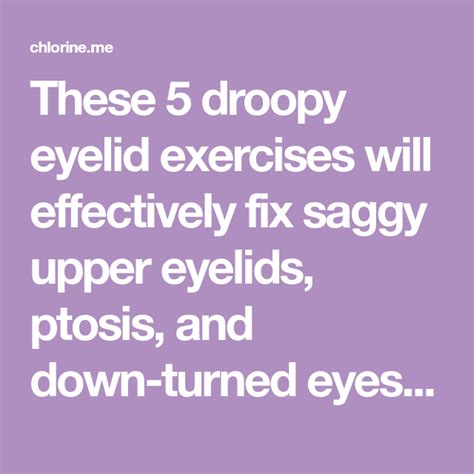 These 5 droopy eyelid exercises will effectively fix saggy upper eyelids, ptosis, and down ...