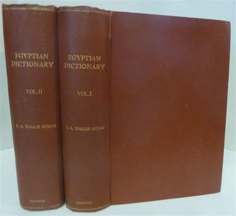 An Egyptian Hieroglyphic Dictionary [2 Volumes, First Edition, 1920] by Budge, E. A. Wallis ...