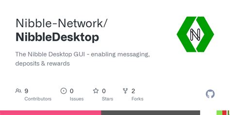 GitHub - Nibble-Network/NibbleDesktop: The Nibble Desktop GUI - enabling messaging, deposits ...