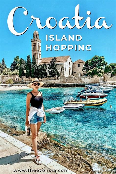 Croatia Island Hopping for Every Type of Traveler