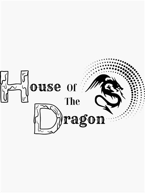 "House of the Dragon" Sticker for Sale by Rabeeca-designs | Redbubble