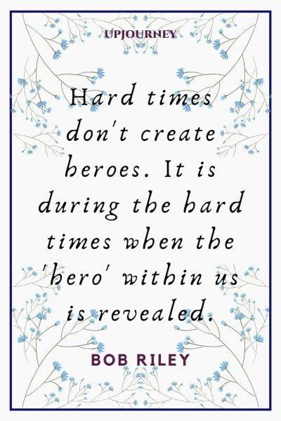 108 Famous and Motivational Hero Quotes and Sayings