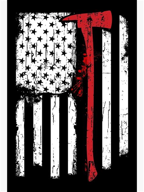 "Firefighter Red Line American Flag with Fireman Ax" Poster by peaktee ...