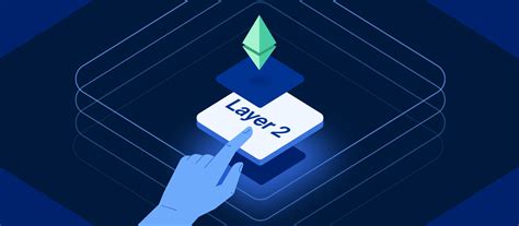 What Are Layer 2 Blockchain Solutions: Overview, Capabilities and Projects