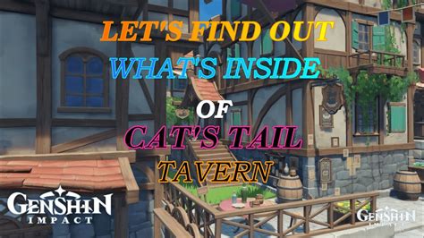 WHAT'S INSIDE THE CAT'S TAIL TAVERN ? | GENSHIN IMPACT #genshinimpact #catstail @Actionatedreal ...