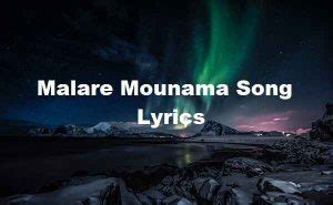 Malare Mounama Song Lyrics - Song Lyrics Place