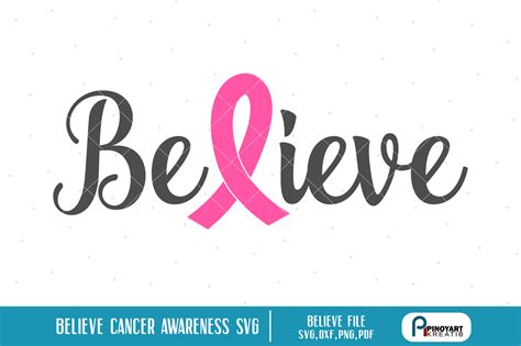 Believe Cancer Awareness svg, Cancer Awareness svg, Fight Cancer svg By ...