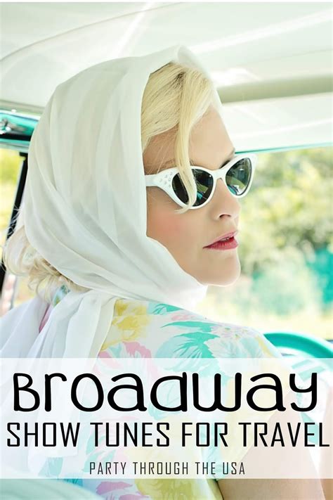 30 Broadway Show Tunes for Travel