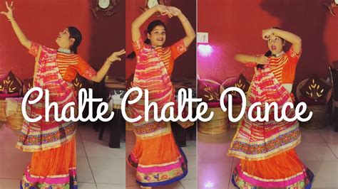 Chalte Chalte Dance Cover by charu - YouTube