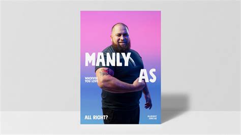 Manly As Posters | All Right?