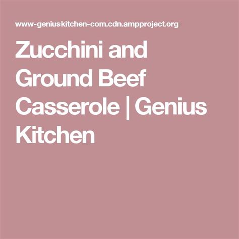 Zucchini and Ground Beef Casserole | Food.com | Recipe | Ground beef casserole, Beef casserole ...