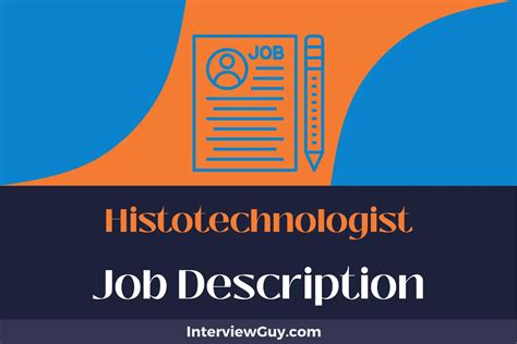 Histotechnologist Job Description [Updated for 2024]