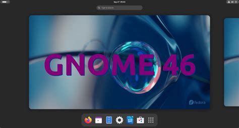 GNOME 46 ya tiene hoja de ruta y fecha de lanzamiento