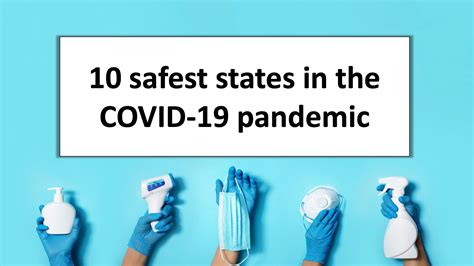 10 safest states in the COVID-19 pandemic