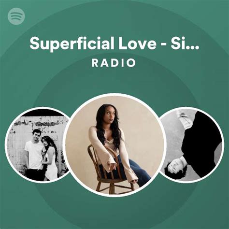 Superficial Love - Single Version Radio - playlist by Spotify | Spotify