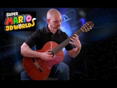 Super Mario 3D World: Star World (Main Theme) for Solo Guitar : videos