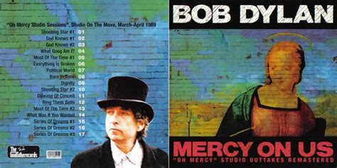 Bob Dylan: Mercy On Us (Oh Mercy outtakes) | My Site