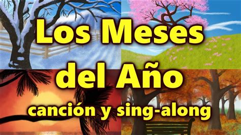 The "Months of the Year" in Spanish (sing along) - YouTube