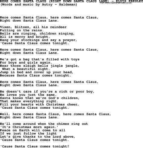 Here Comes Santa Claus (Right Down Santa Claus Lane) by Elvis Presley - lyrics