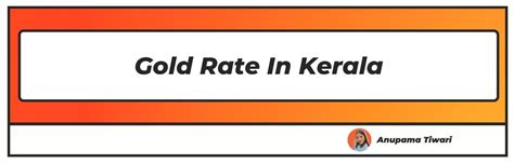 Gold Rate in Kerala Today (October 1, 2024) - 22K & 24K