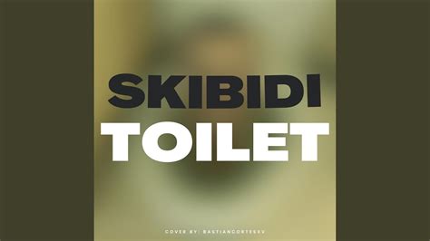 SKIBIDI TOILET SONG - YouTube