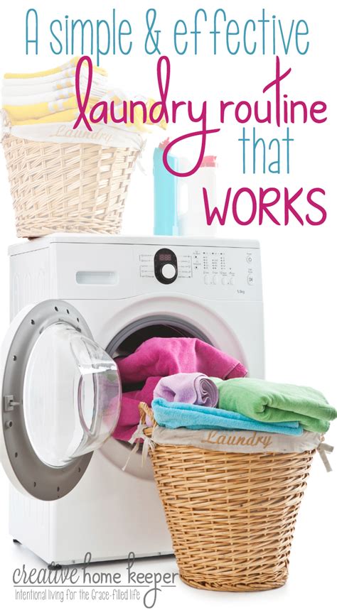 My Simple and Effective Laundry Routine - Creative Home Keeper