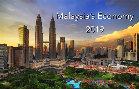 Malaysia's Economy in 2019: What Do the Experts Say?