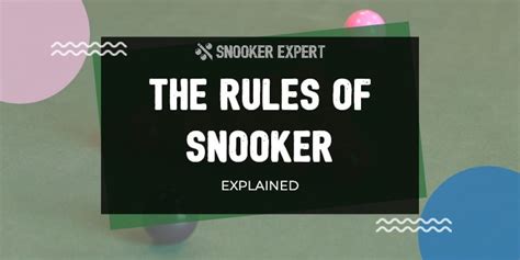 Basic Rules Of Snooker (Explained For Beginners)