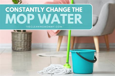 How to Mop A Floor (Avoid Common Mopping Mistakes) - The Cleaning Mommy