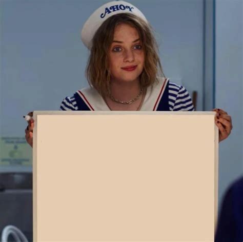 Robin Stranger Things Meme Blank Template - Imgflip