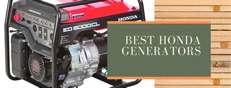 Top 5 Honda Generator Reviews 2023: Comparison & Specs