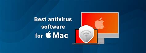 Best Mac Antivirus Software 2024