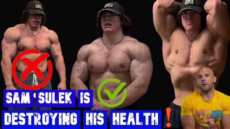 Sam Sulek is ruining his health | Bodybuilding & BS