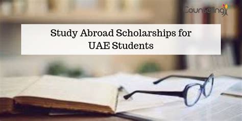 Study Abroad Scholarships for UAE Students - Counsellingx