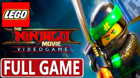 LEGO NINJAGO MOVIE VIDEOGAME FULL GAME [PS4 PRO] GAMEPLAY WALKTHROUGH - No Commentary - YouTube