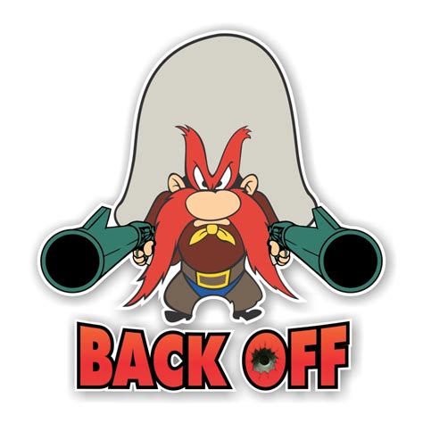 Yosemite Sam " BACK OFF" Die Cut Decal