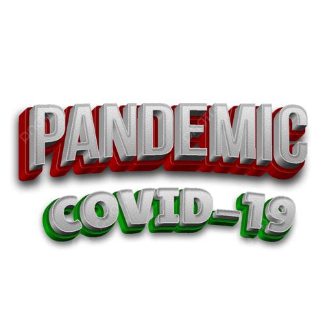 Covid 19 Pandemic PNG Transparent, Pandemic Covid 19 Text Effect, Text 3d, Text Effect, Pandemi ...