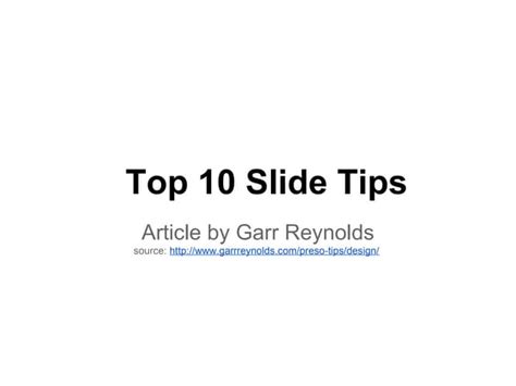 Top 10 slide tips | PPT