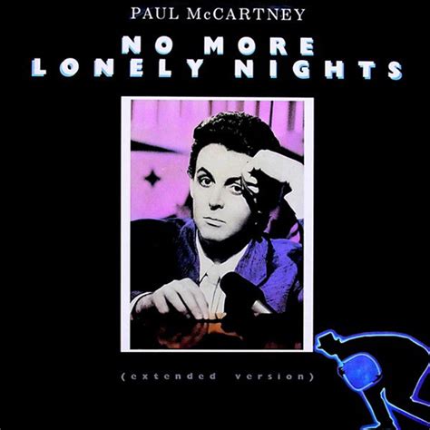 No More Lonely Nights • 12" Single by Paul McCartney