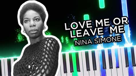 Love Me or Leave Me (Nina Simone) - Piano Tutorial - YouTube