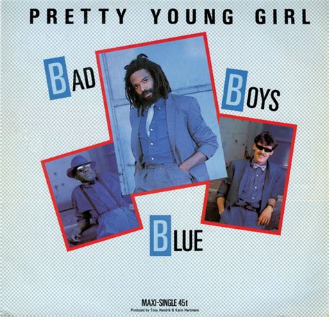 Bad Boys Blue – Pretty Young Girl (1985, Vinyl) - Discogs